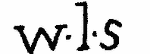 Indiscernible: monogram (Read as: WLS)