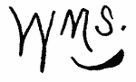 Indiscernible: monogram (Read as: WMS)
