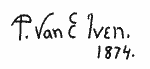 Indiscernible: illegible (Read as: P. VAN ELVEN)